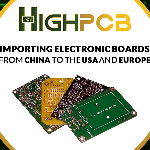 Importing electronic boards from china to usa