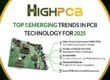 pcb technology trends 2025 | pcb technology 2025